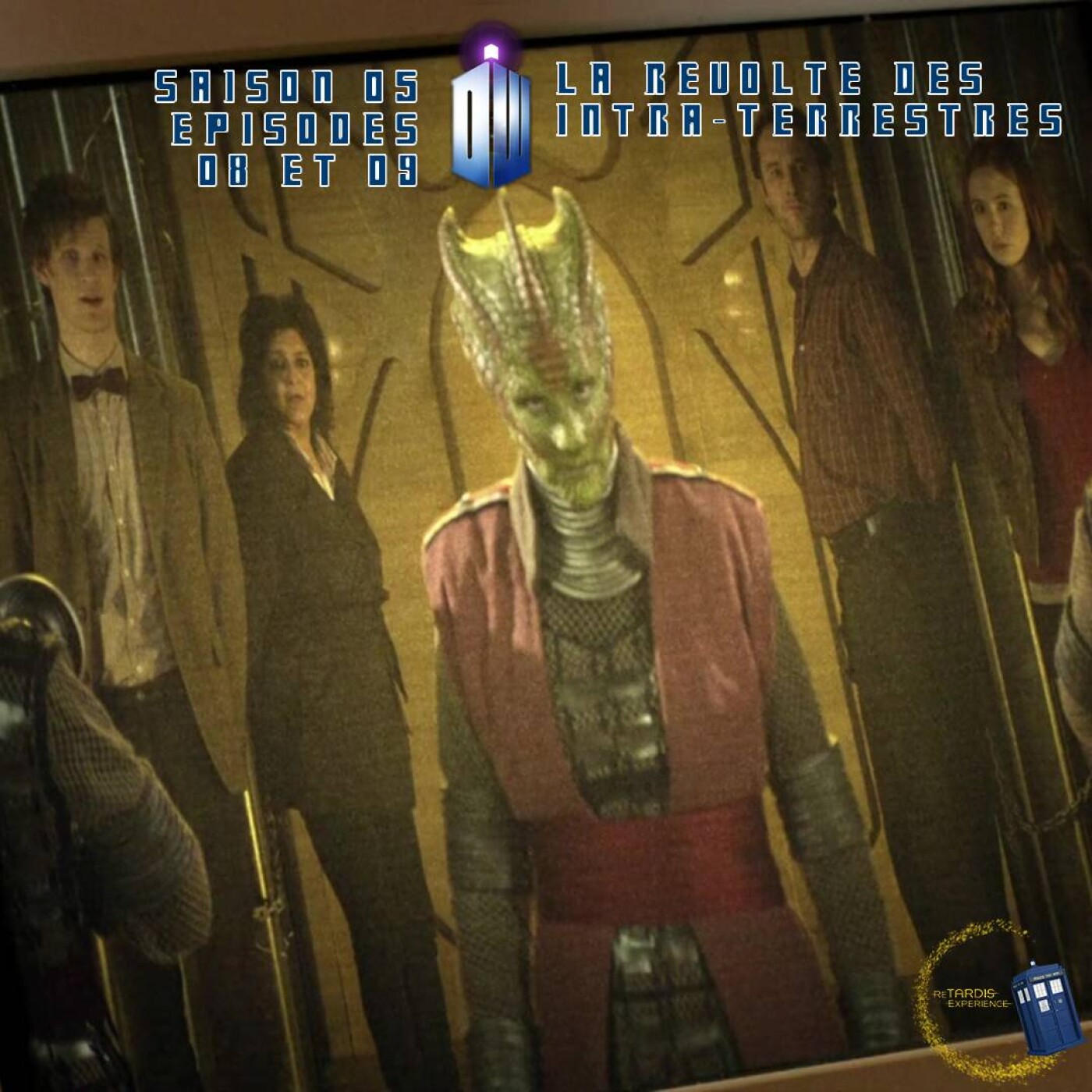 reTARDIS Expérience