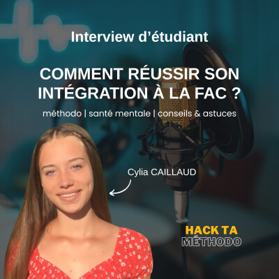 Comment réussir son intégration à la fac ? Interview étudiant - Cylia cover