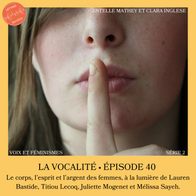 ÉPISODE 40 • Le corps, l'esprit et l'argent des femmes • Clara Inglese cover