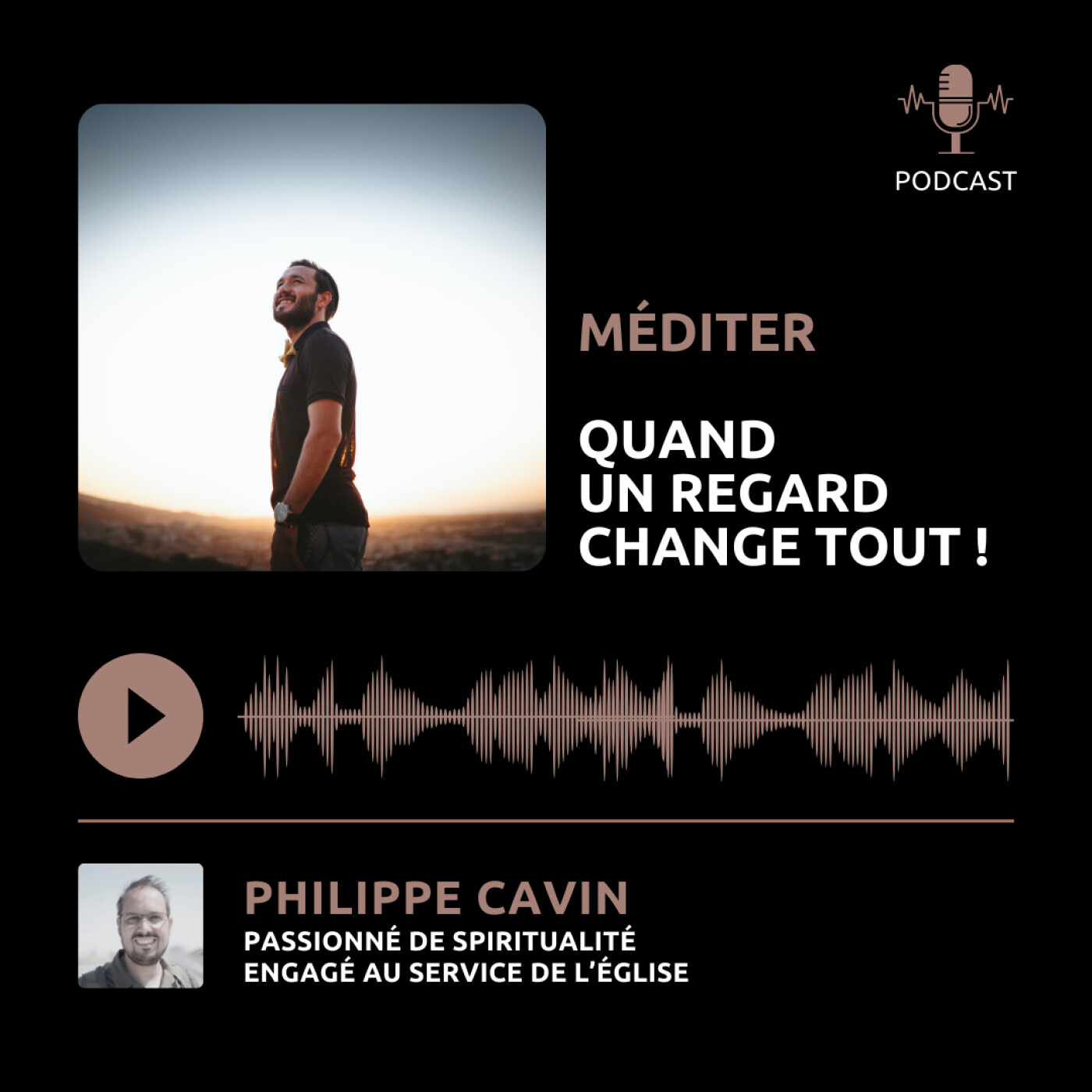 Méditer - Quand un regard change tout