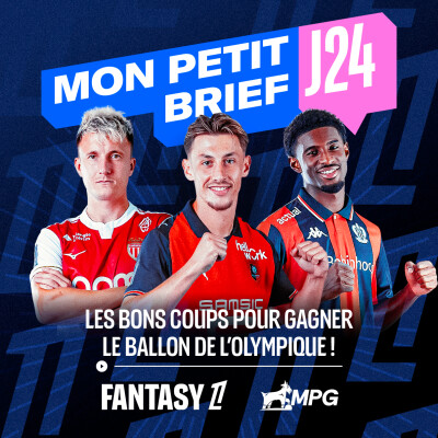 Tout savoir avant la J24 🔎 cover