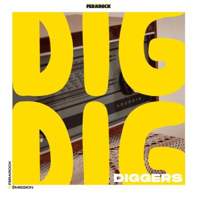DIG DIG DIGGERS avec BOPS, Goldencut et la sélection des Inouïs Du Printemps de Bourges cover