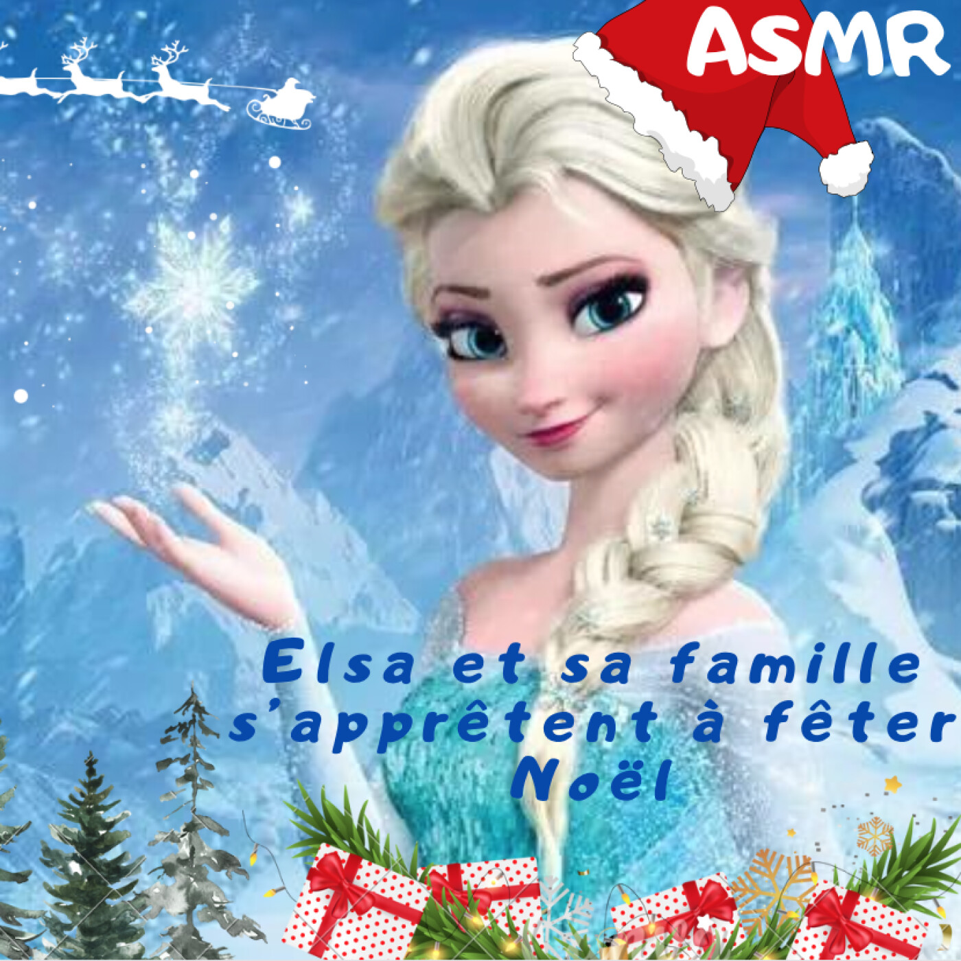 ASMR I Elsa et sa famille s'apprêtent à fêter Noël, conte en français - pt. 2/3