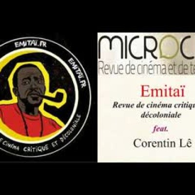 Emitaï, revue de critique de cinéma décolonial feat. Corentin Lê cover