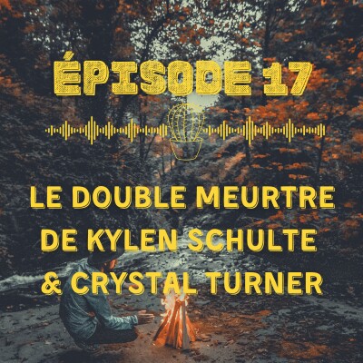 Double meurtre de Kylen Schulte et Crystal Turner : un crime haineux en pleine nature cover