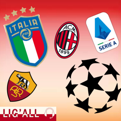 Épisode 4 - Série A, championnat le plus serré cette saison ? Cracks italiens : nouveau vivier de la Nazionale, Bilan et pronostic en LDC cover
