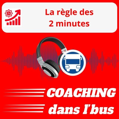 #012 : La règle des 2 minutes cover