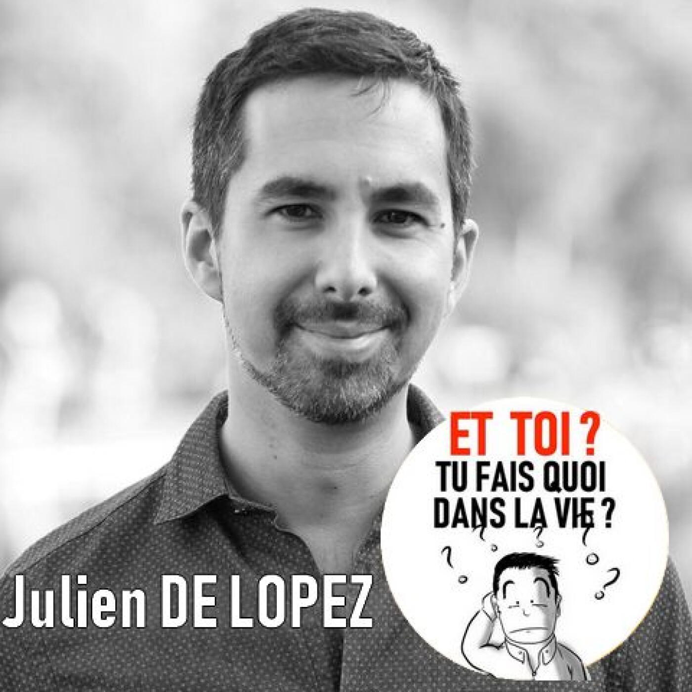 Et toi ? Tu fais quoi dans la vie ?