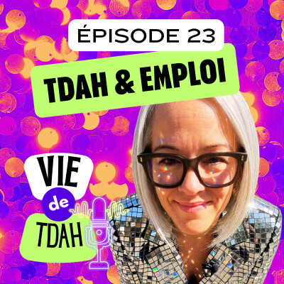 E23 - TDAH et Emploi cover