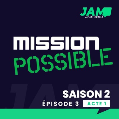 MISSION POSSIBLE S2E3 / Acte 1 - Aurélie Renard-Vignelles - J’ai fait de mon handicap une force cover
