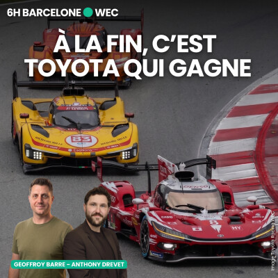 DEBRIEF WEC - Doublé Toyota aux 6 Heures de Barcelone 2026 cover