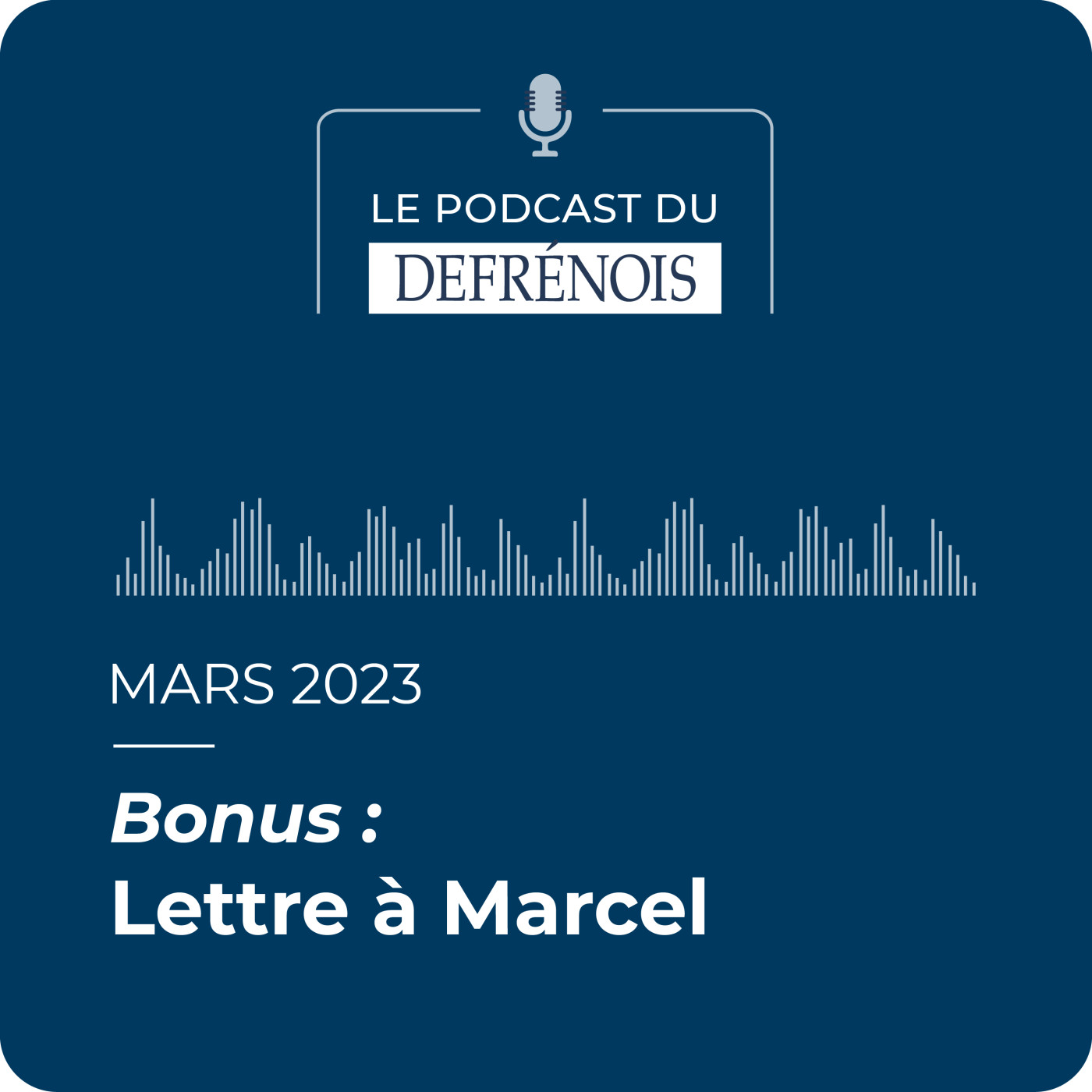 BONUS - Lettre à Marcel BONUS - Lettre à Marcel
