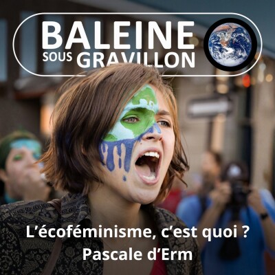 S02E18 L'Écoféminisme expliqué par mon amie Pascale (d'Erm) cover