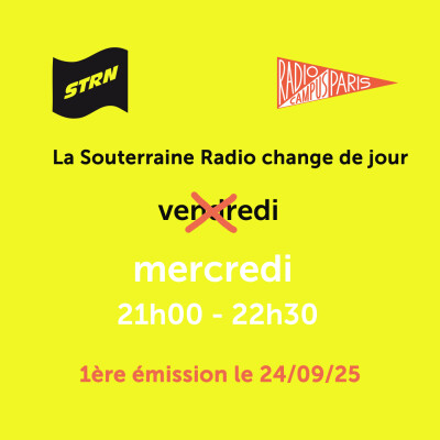 La Souterraine Radio : Octobre 2025 // 08.10.2025 cover