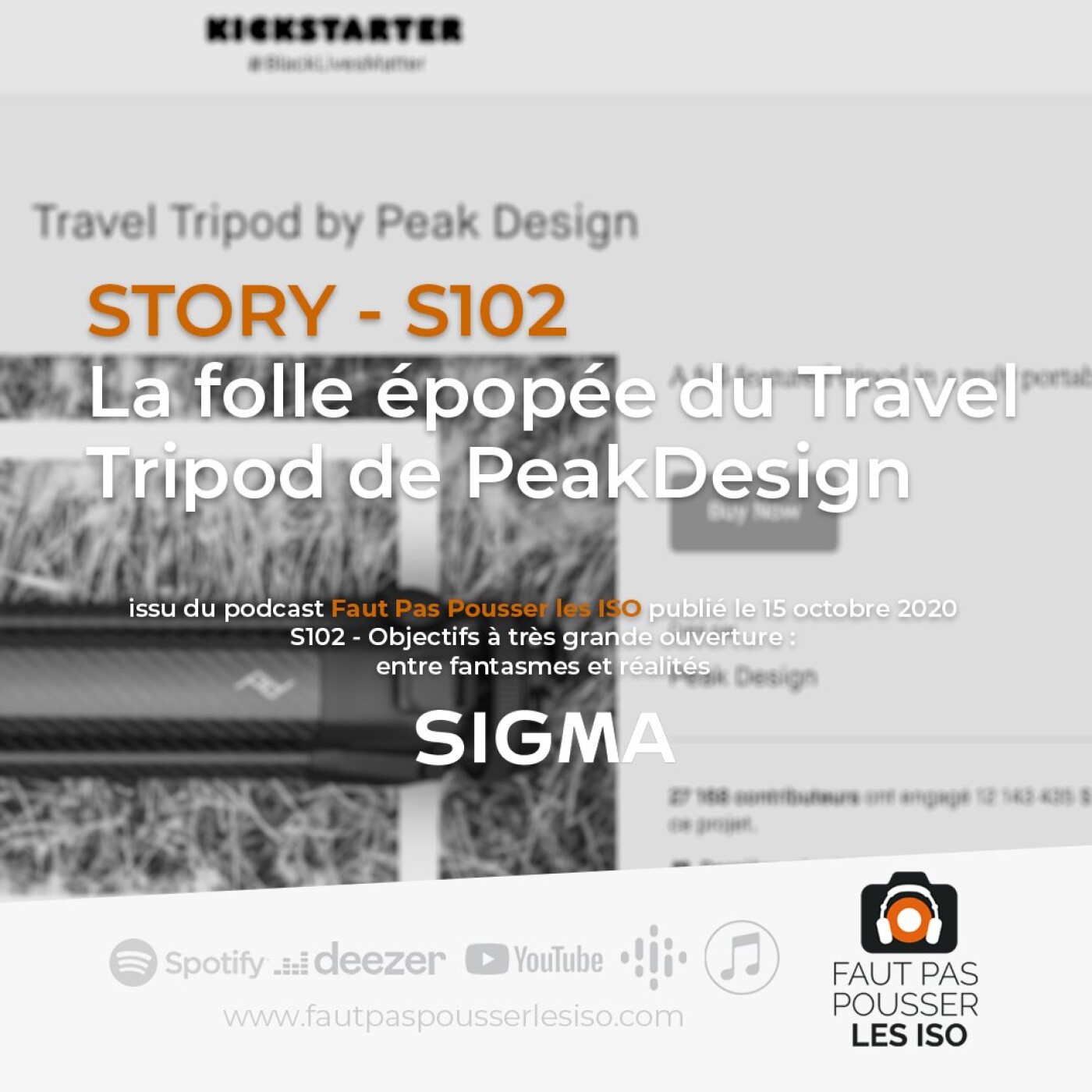 STORY - S102 - La folle épopée du Travel Tripod de PeakDesign