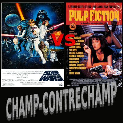 Champ-Contrechamp #1  : Star Wars vs Pulp Fiction cover
