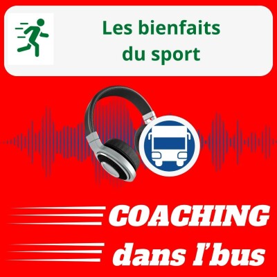 #010 : Les bienfaits du sport cover
