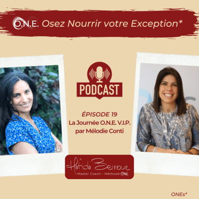 #19 - Mélodie Conti - Témoigne de son expérience O.N.E. V.I.P cover