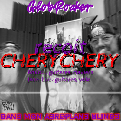 GlobRocker reçoit CHERYCHERY cover