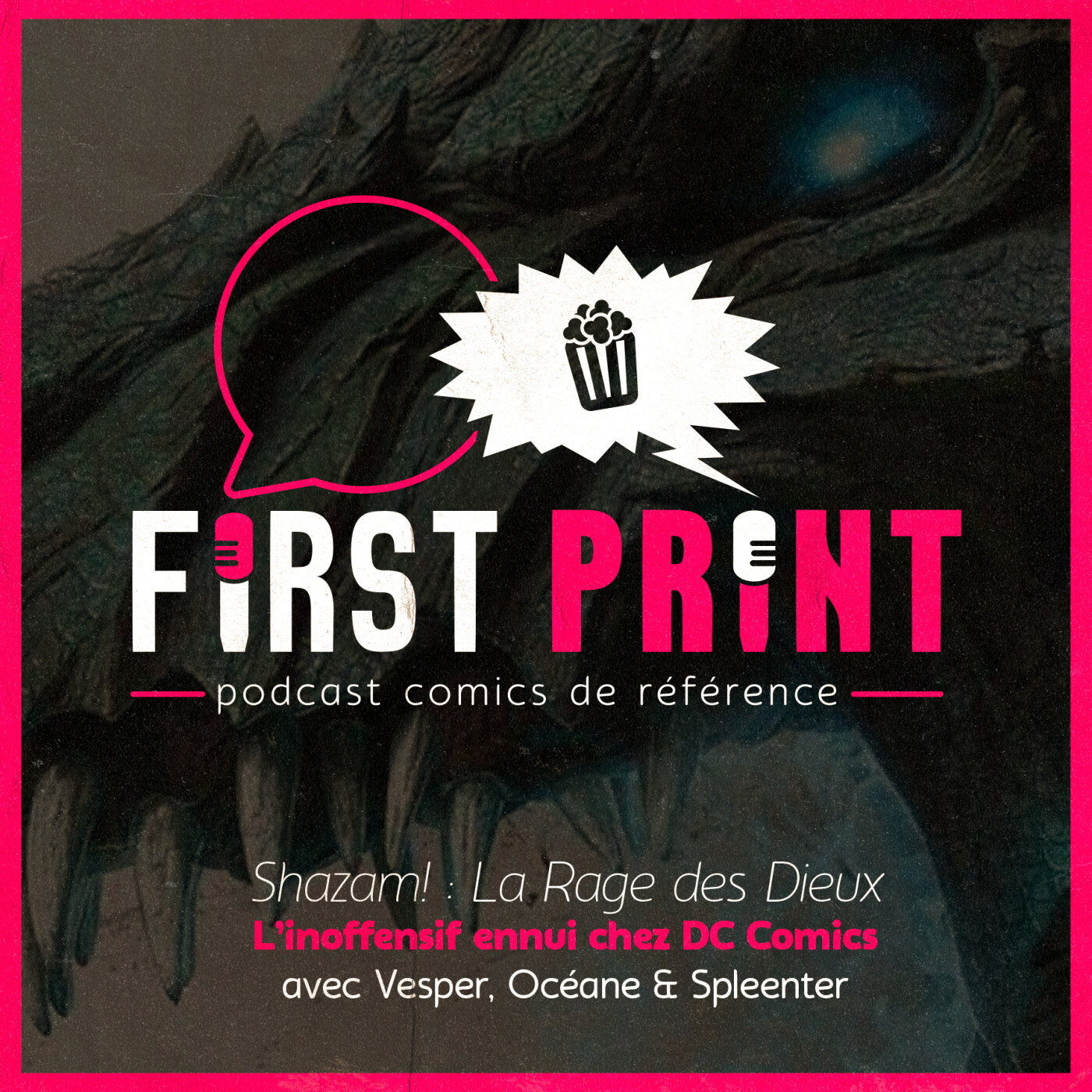 First Print - Votre podcast comics (& BD) préféré !