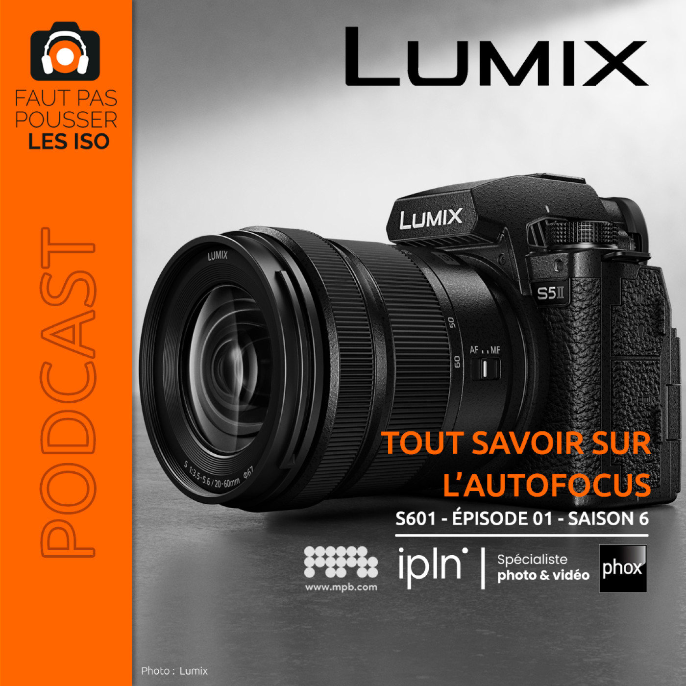 S601 - Tout savoir sur l'autofocus