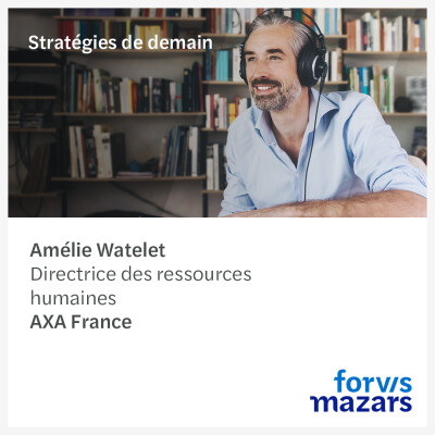 S01 - EP01 : Amélie Watelet, Directrice des ressources humaines, AXA France cover