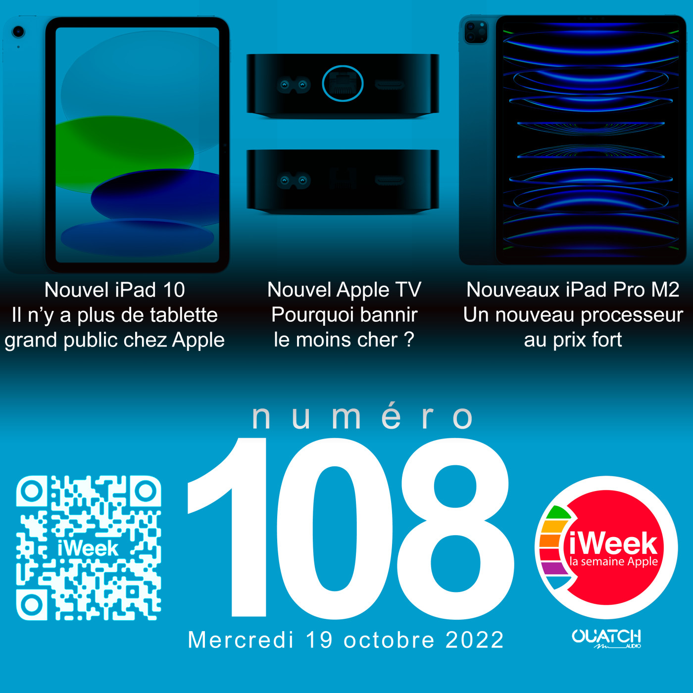cover of episode Tout sur l’iPad 10, les iPad Pro M2 et le nouvel Apple TV 4K