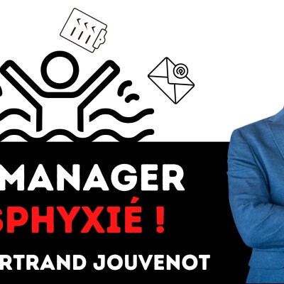350 - Le MANAGER asphyxié - Bertrand Jouvenot cover