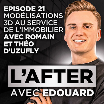 La solution tout-en-un de modélisation 3D pour l'immobilier Suisse - Avec Romain et Théo d'Uzufly cover