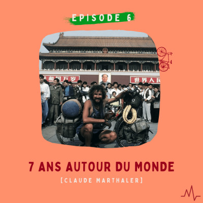 Claude Marthaler - 7 ans autour du monde cover