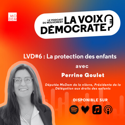 LVD#6 : La protection des Enfants avec Perrine Goulet cover