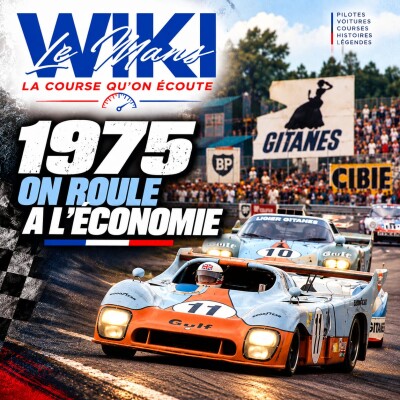 WikiLeMans - Le Mans 1975, On roule à l'économie cover