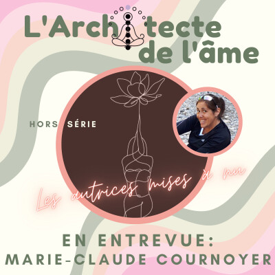 🪷L’autodérision un levier contre la timidité; Rencontre MARIE-CLAUDE COURNOYER | E42 cover