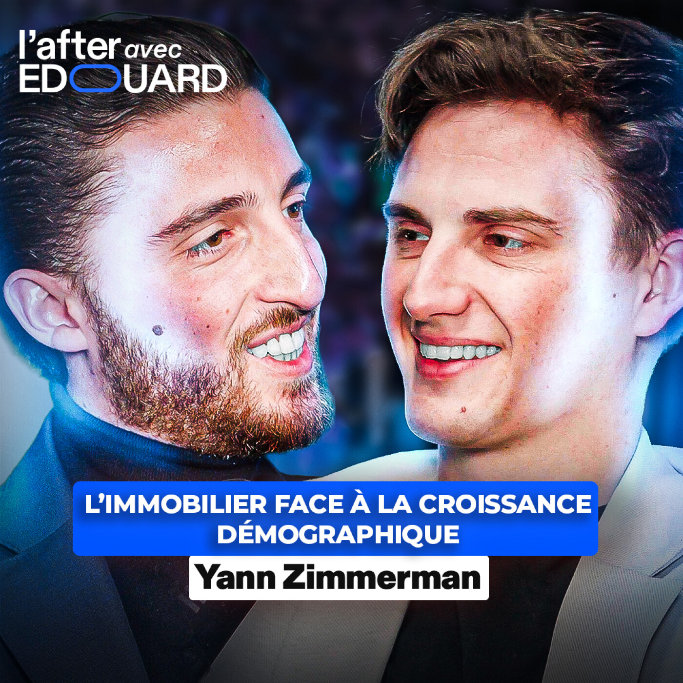 L’immobilier face à la croissance démographique - Yann Zimmermann⎪Zimmermann Immobilier episode artwork