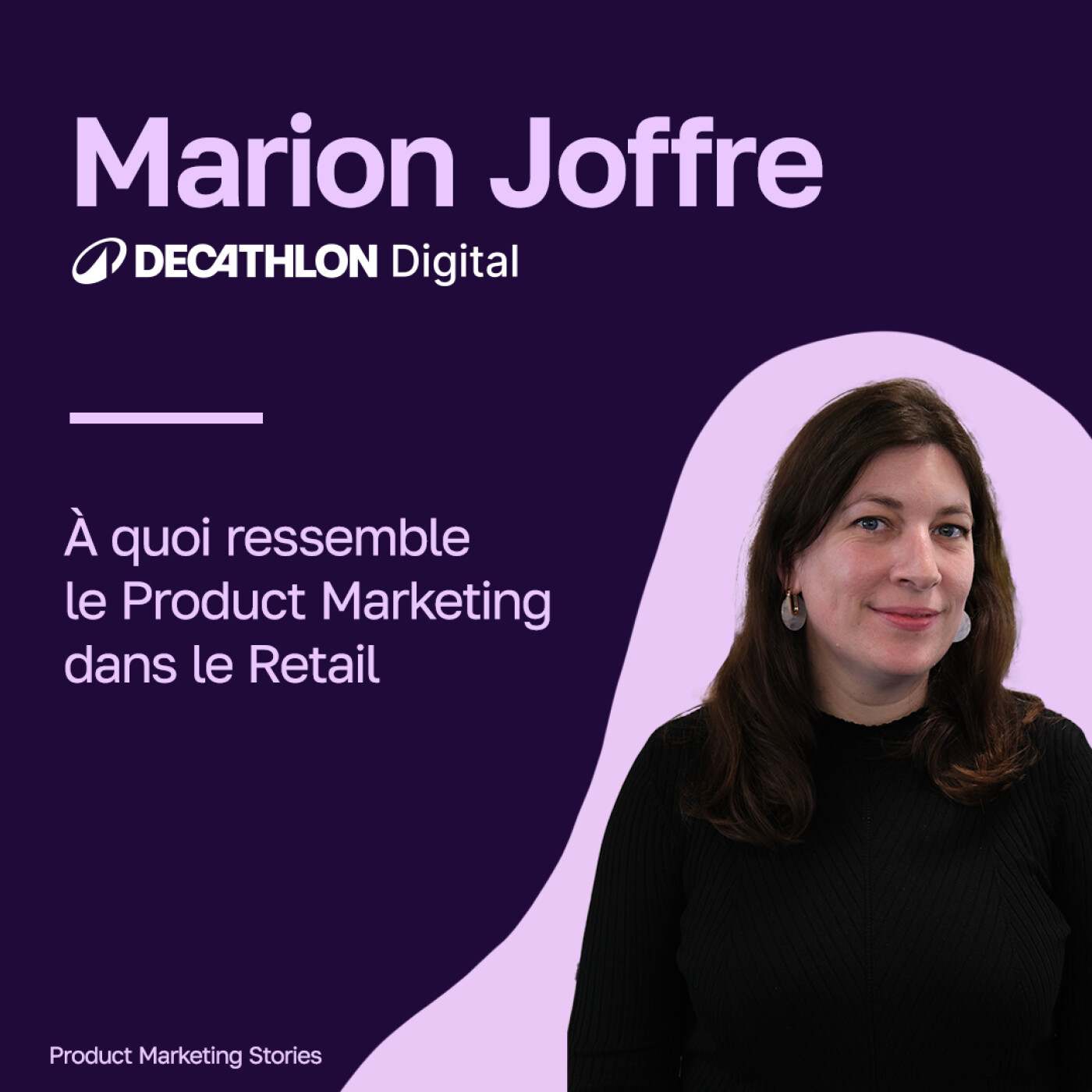 Product Marketing Stories : Conseils | Carrière | Growth | Framework | Strategy | Tools | Methodo | Tech