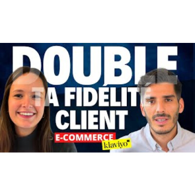 3 actions pour fidéliser tes clients ! E-commerce / Klaviyo cover