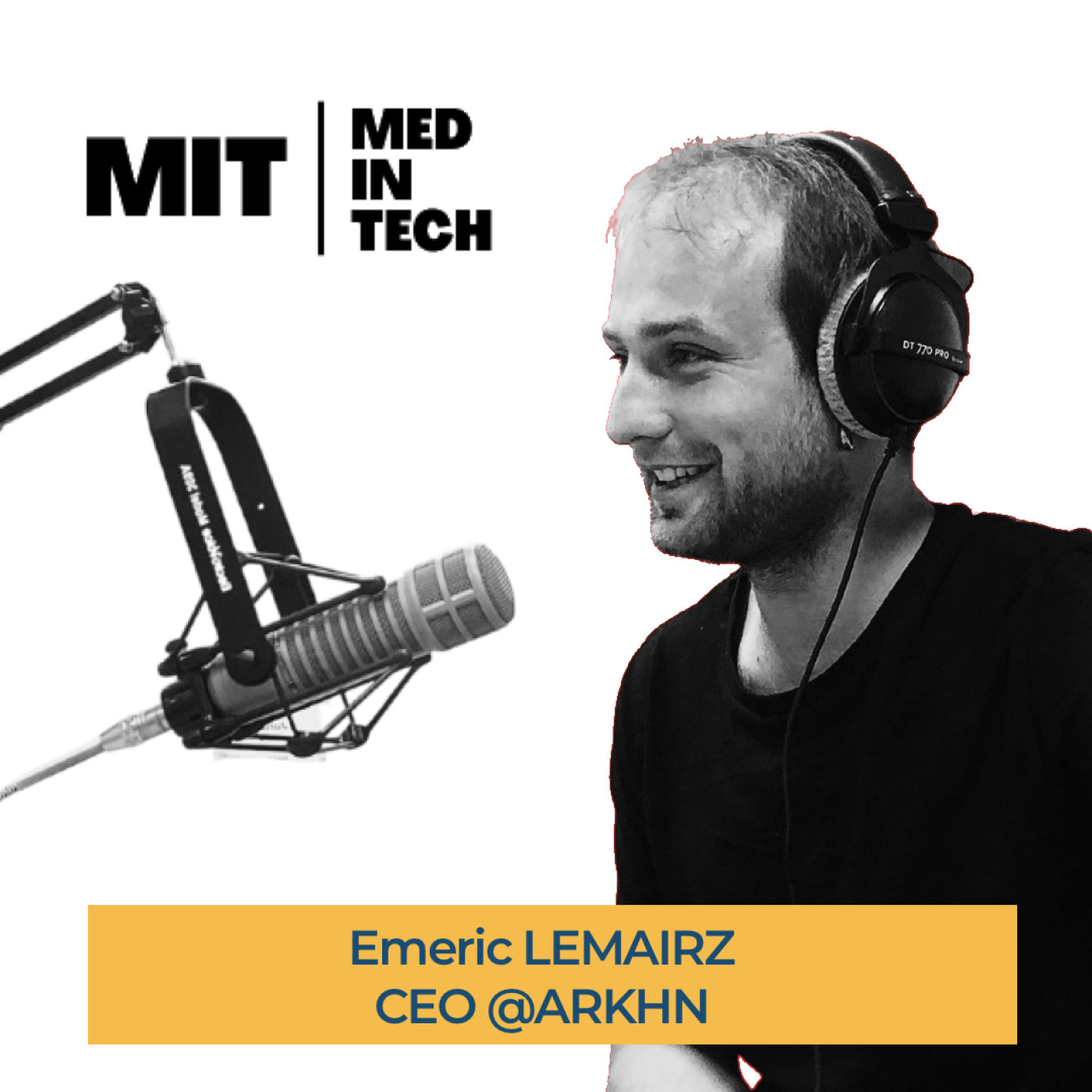 Emeric LEMAIRE Cofondateur @ARKHN "Revaloriser les données de santé"