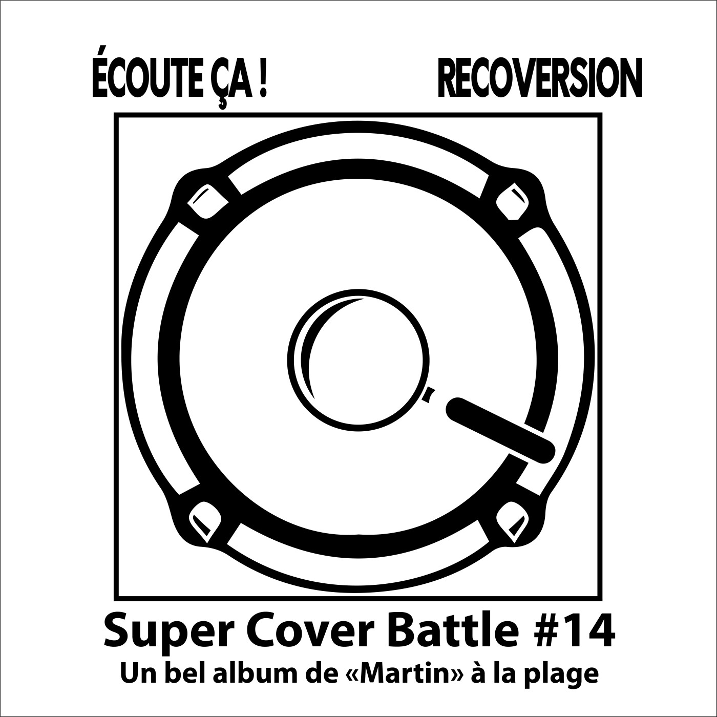 Ep 91 : Super Cover Battle #14 Un bel épisode de "Martin" à la plage