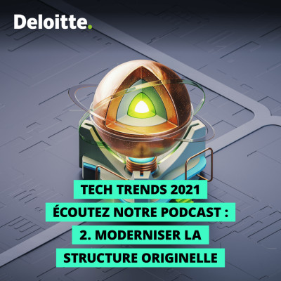 Tech Trends 2021 : moderniser la structure originelle cover