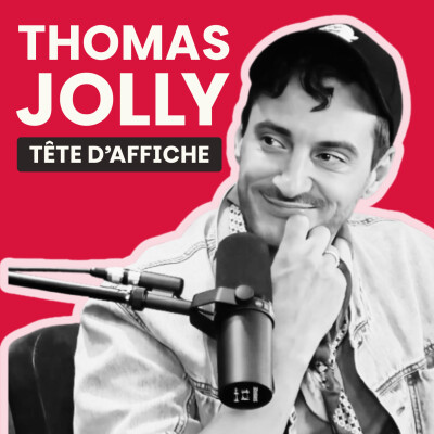 THOMAS JOLLY est notre Tête d'Affiche : une heure de jeux et d'anecdotes autour de sa passion du théâtre. cover