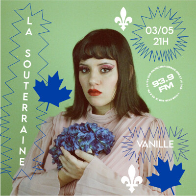 La Souterraine Radio : Vanille // 03.05.2024 cover