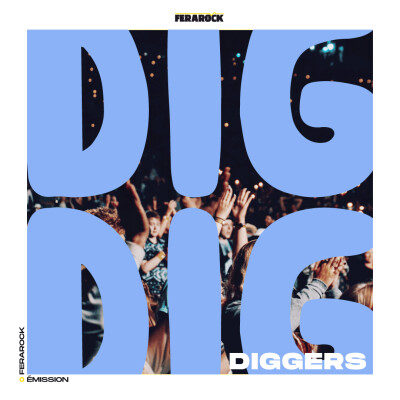 DIG DIG DIGGERS avec Wax Tailor, Forever Pavot, Lime Garden cover