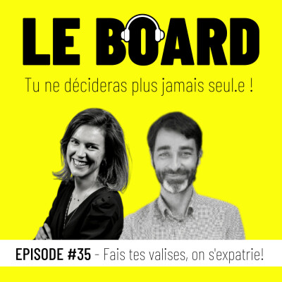 #35 - Fais tes valises, on s'expatrie! cover