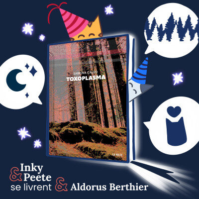 Aldorus Berthier vous livre : Toxoplasma, de Sabrina Calvo cover