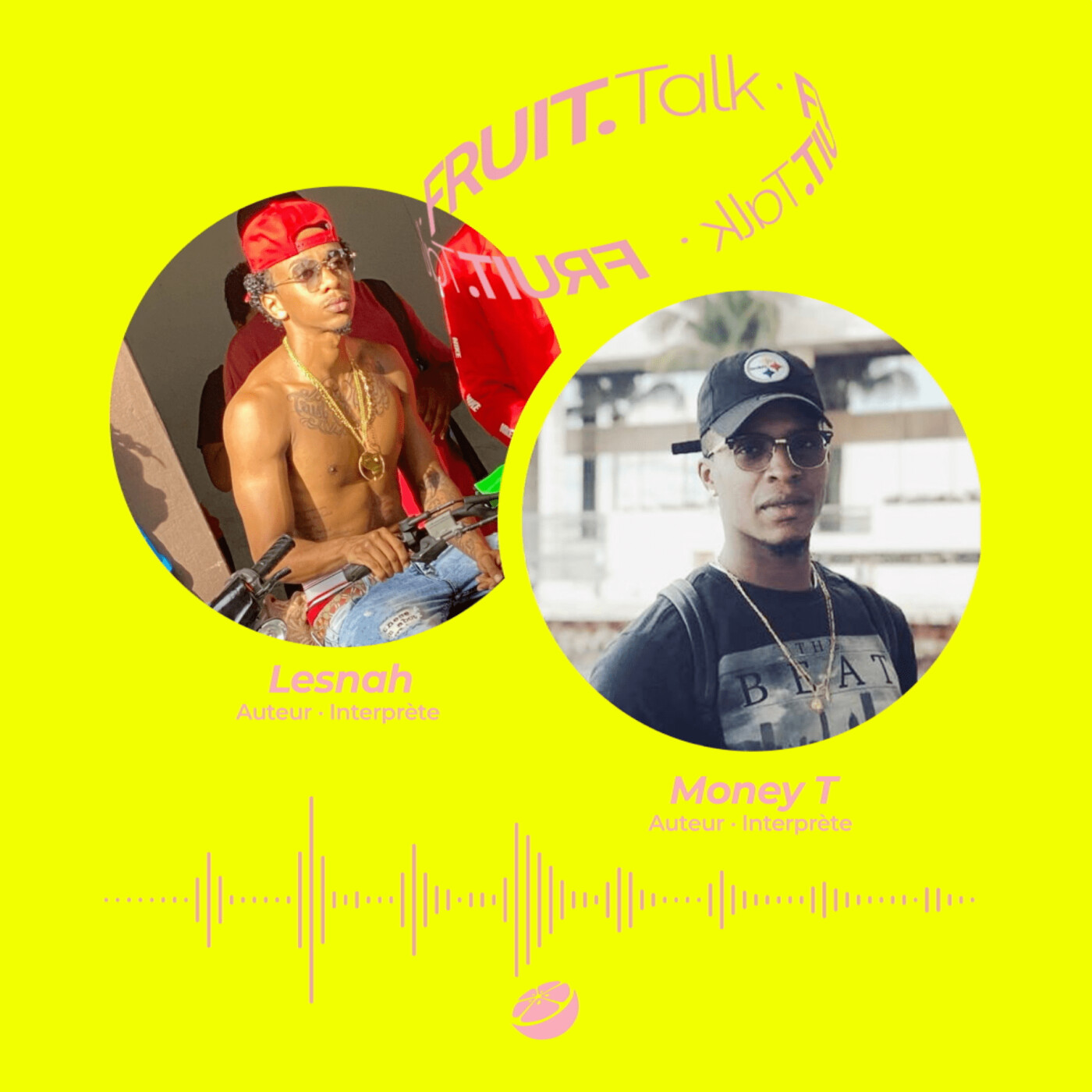 FRUIT.Talk : "L'autoproduction musicale en Guyane" w/ Lesnah & Money T