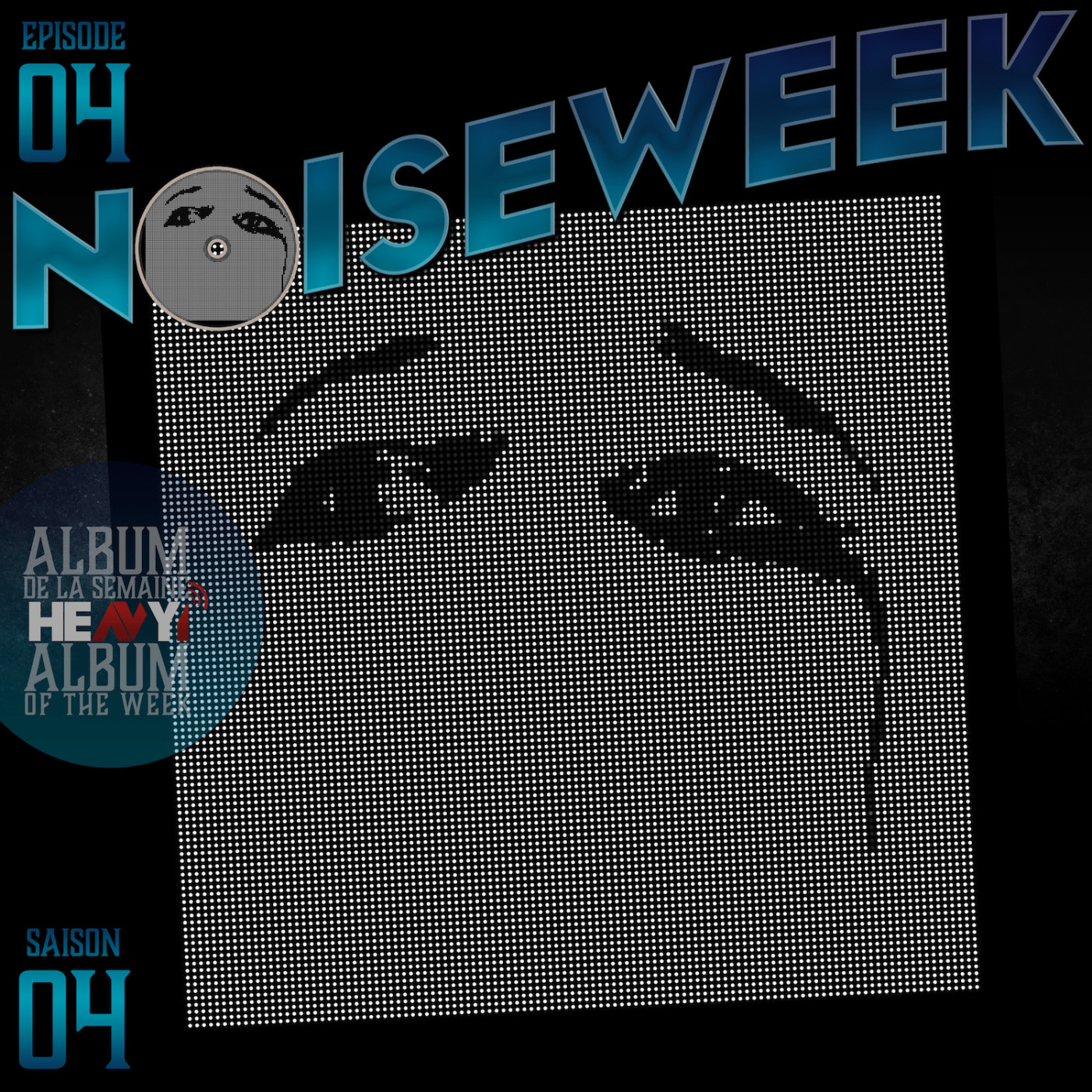 Noiseweek #04 Saison 4