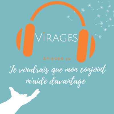 #222 Je voudrais que mon conjoint m'aide davantage (REDIFF) cover