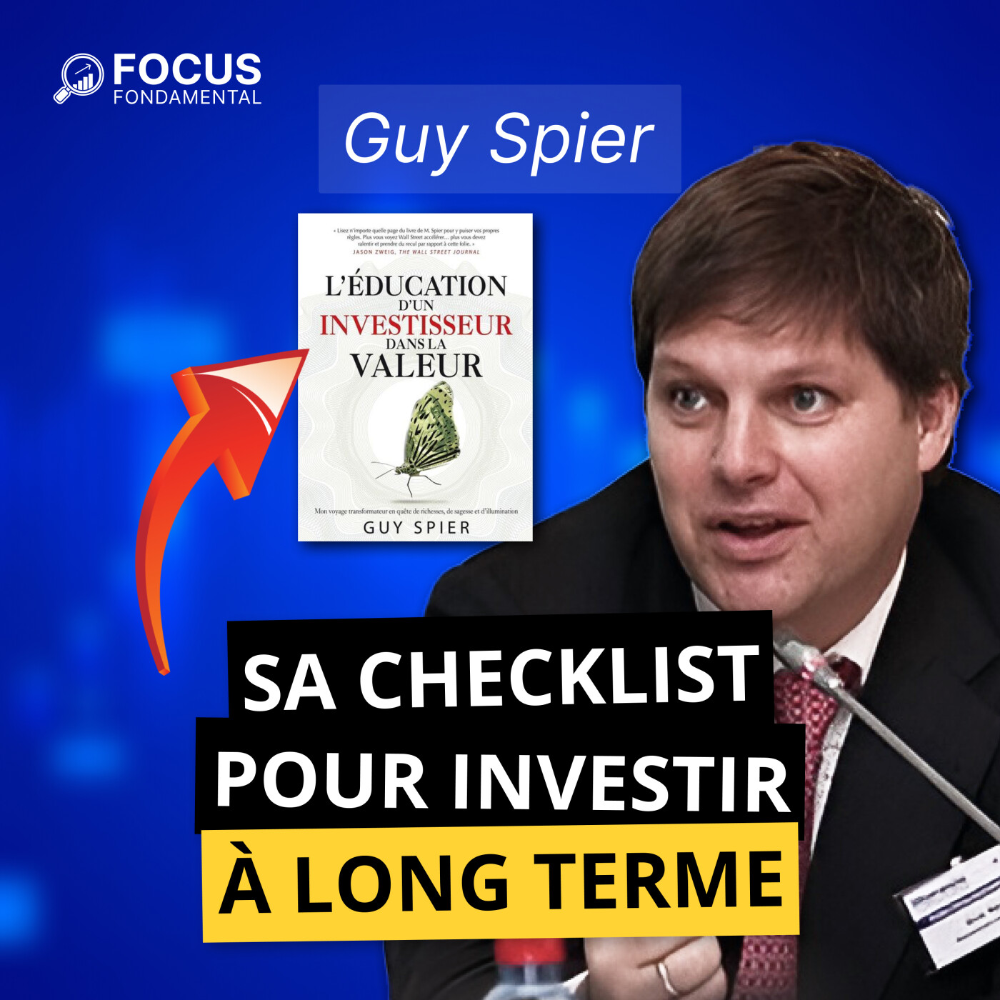 FFP(047) - La checklist de Guy Spier pour investir à Long Terme !