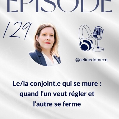 Le/la conjoint.e qui se mure : quand l'un veut régler et l'autre se ferme cover