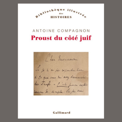 Antoine Compagnon - Proust du côté juif cover
